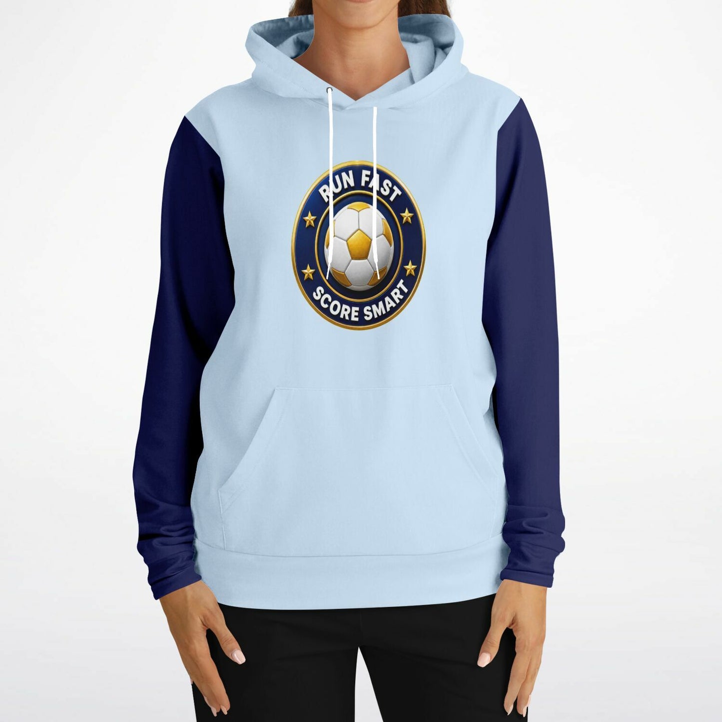 Run Fast & Score Smart - Hoodie