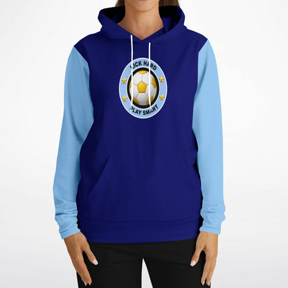 Kick Hard & Play Smart- Hoodie