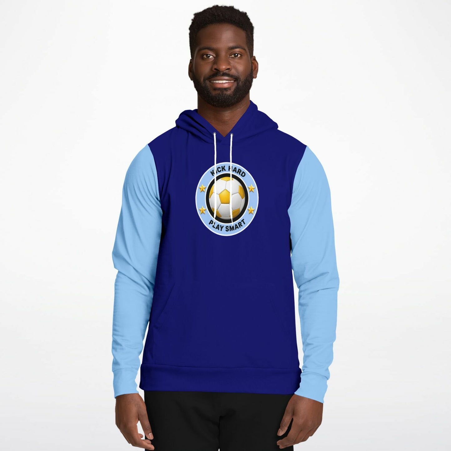 Kick Hard & Play Smart- Hoodie