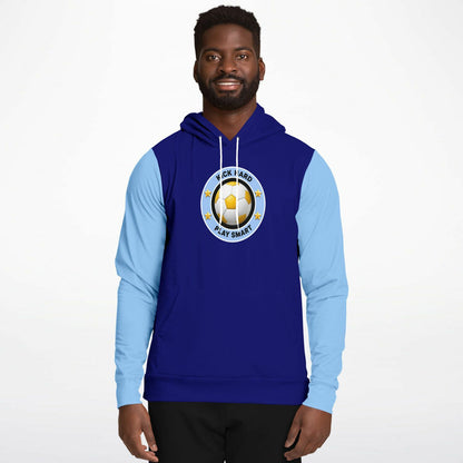 Kick Hard & Play Smart- Hoodie